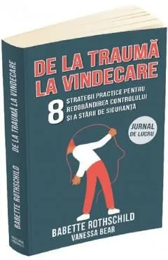 De la trauma la vindecare de Vanessa Bear