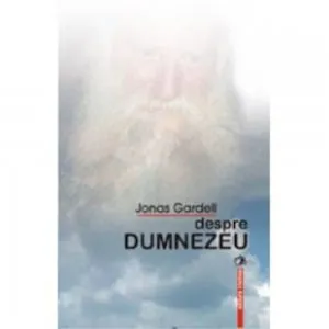 Despre Dumnezeu de Jonas Gardell