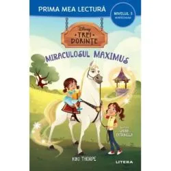 Disney. Trei dorinte. Miraculosul Maximus (Nivelul 3 Miniroman) de Kiki Thorpe