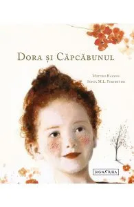 Dora si Capcabunul de Sonja M.L. Possentini