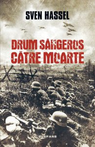 Drum sangeros catre moarte (ed. 2017)