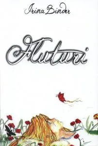 Fluturi (2 volume) de Irina Binder