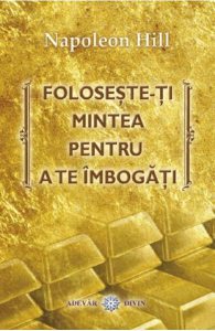 Foloseste-ti mintea pentru a te imbogati