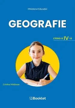 Geografie - Clasa 4 - Manual de Cristina Moldovan