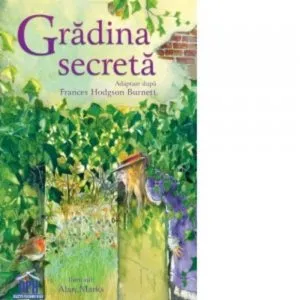 Gradina secreta de Frances Hodgson Burnett