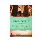 Imigrantele de Cathy Gohlke