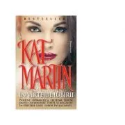 In vartejul iubirii de Kat Martin