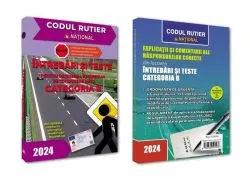 Întrebări și teste pentru obținerea permisului de conducere auto Categoria B 2024   Explicații și comentarii ale răspunsurilor corecte