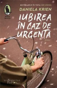 Iubirea in caz de urgenta de Daniela Krien