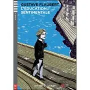 L'Éducation sentimentale de Gustave Flaubert