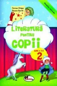 Literatura pentru copii, clasa a II-a de Roxana Gavrila