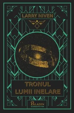 Lumea Inelara Vol. 3: Tronul Lumii Inelare de Larry Niven