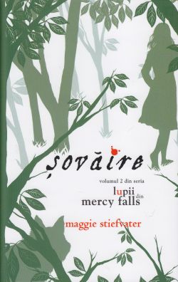 Lupii din Mercy Falls Vol.2: Sovaire