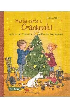 Marea carte a Craciunului de Judith Allert
