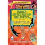 Marea intrecere din biblioteca domnului Lemoncello. Volumul 3 de CHRIS GRABENSTEIN