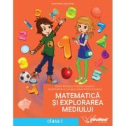 Matematica si explorarea mediului. Manual clasa 1
