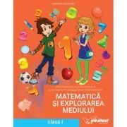 Matematica si explorarea mediului. Manual clasa 1 de Mirela Mihaescu