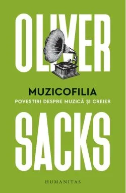 Muzicofilia de Oliver Sacks