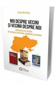 Noi despre vecini si vecinii despre noi de Sergiu Musteata