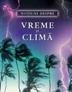 Notiuni despre vreme si clima