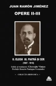 Opere II - III - Elegii de Juan Ramon Jimenez
