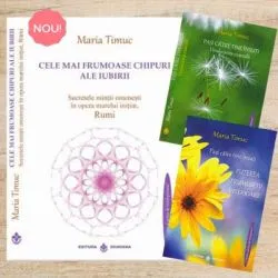 Pachet Despre frumusetea si iubirea interioara, autor Maria Timuc de Maria Timuc