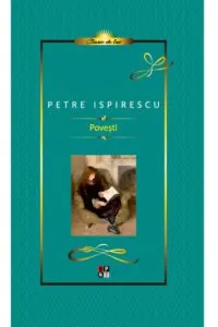 Povesti de Petre Ispirescu