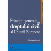 Principii generale ale dreptului civil al Uniunii Europene