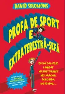 Profa de sport e extraterestra-sefa de David Solomons