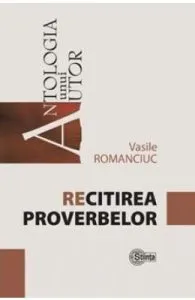 Recitirea proverbelor de Vasile Romanciuc