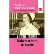 Sanda Marin. Viata ca o carte de bucate
