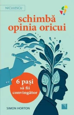 Schimba opinia oricui de Simon Horton