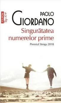 Singuratatea numerelor prime de Paolo Giordano