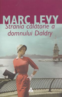 Strania calatorie a domnului Daldry ed.2013