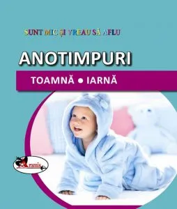 Sunt mic si vreau sa aflu- Anotimpurile:toamna-iarna