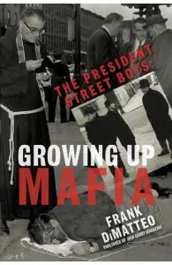 The President Street Boys de Frank Dimatteo