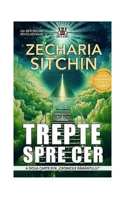 Trepte spre cer (Vol. 2) de Zecharia Sitchin