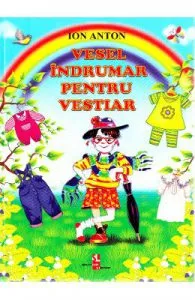 Vesel indrumar pentru vestiar de Ion Anton