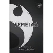 Yin&Yang Volumul 2, Femeia ta de Anna Tyboleyn