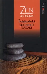 Zen aici si acum de David Chadwick
