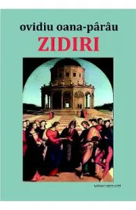 Zidiri de Ovidiu Oana-Parau