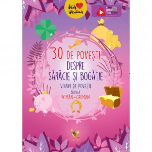 30 de povesti despre saracie si bogatie