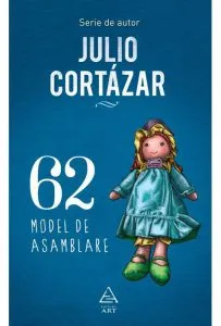 62. Model de asamblare de Julio Cortazar