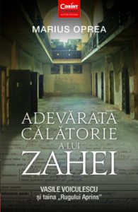 Adevarata calatorie a lui Zahei, Vasile Voiculescu si taina rgului aprins