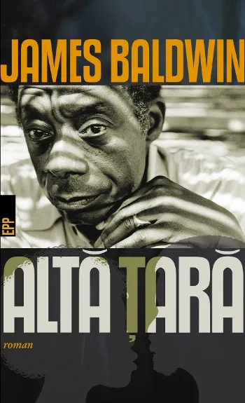 Altă ţară de James Baldwin