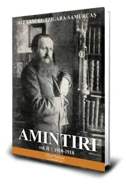 Amintiri (Vol. 2) 1910-1918 de Alexandru Tzigara-Samurcas