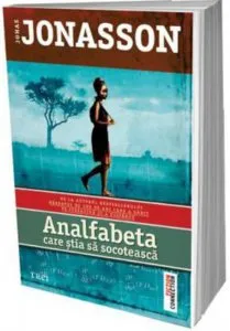 Analfabeta care stia sa socoteasca de Jonas Jonasson
