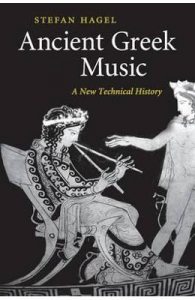 Ancient Greek Music: A New Technical History
