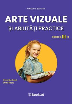 Arte vizuale si abilitati practice - Clasa 3 - Manual