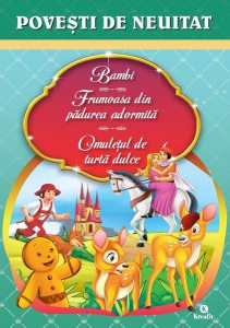 Bambi. Frumoasa din pădurea adormită. Omuleţul de turtă dulce